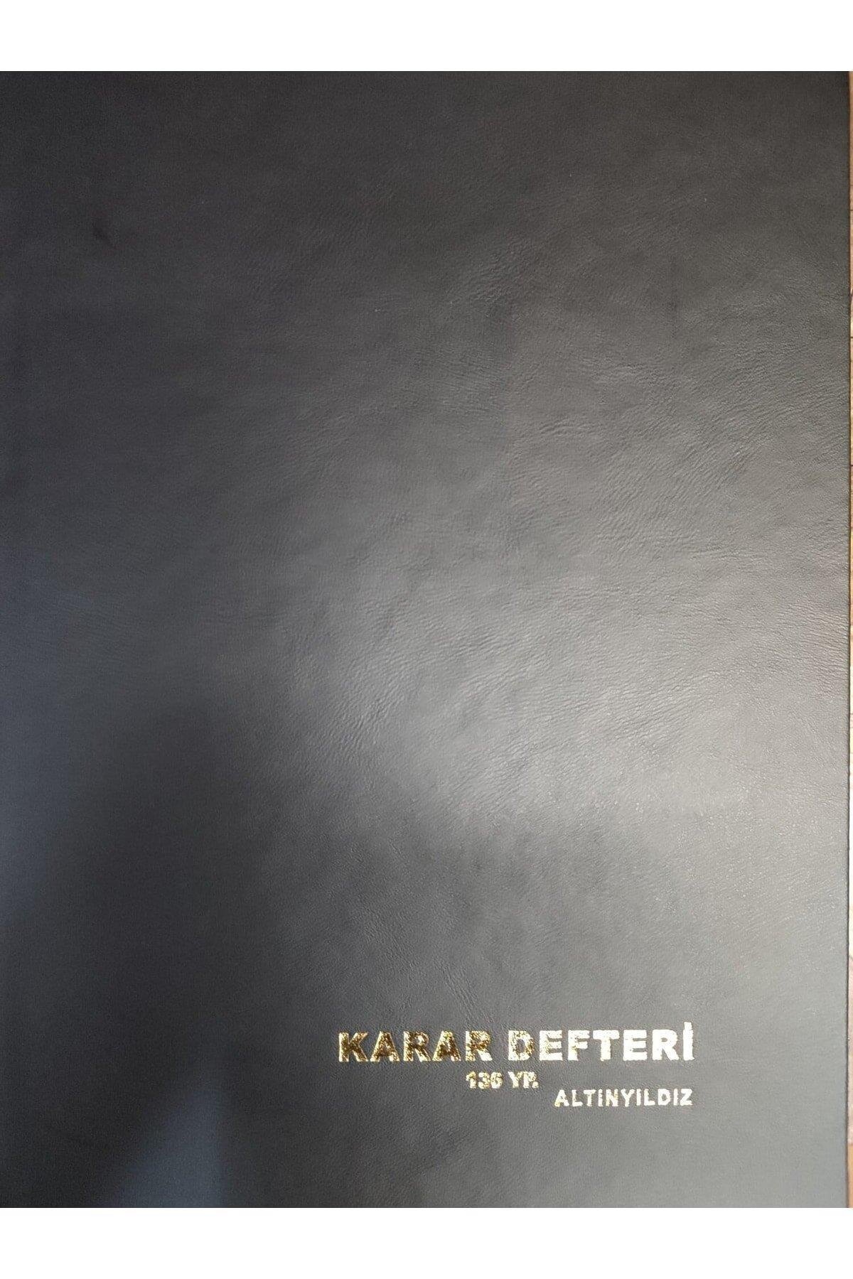 Altınyıldız Karar Defteri 136 Yaprak Karar Defteri
